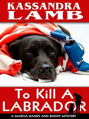 cover image of To Kill a Labrador